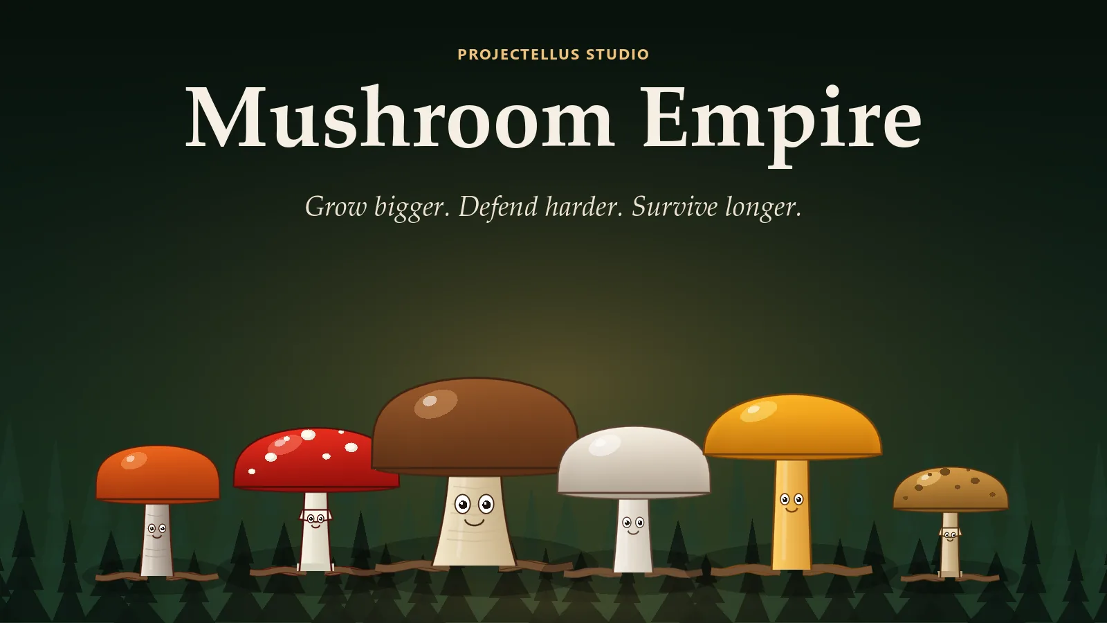 Mushroom Empire key art: six cartoon mushrooms standing in a pine forest at dusk
